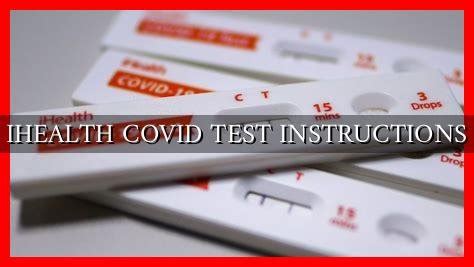 ihealth covid test package insert|Instructions for use and guidance .